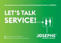Towards entry "Aktionswoche “Let’s Talk Service” im JOSEPHS"